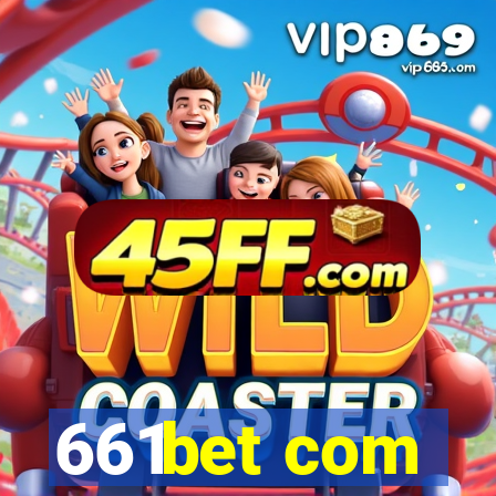 661bet com